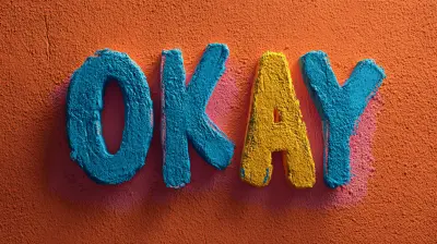 Why It’s Okay to Not Be Okay